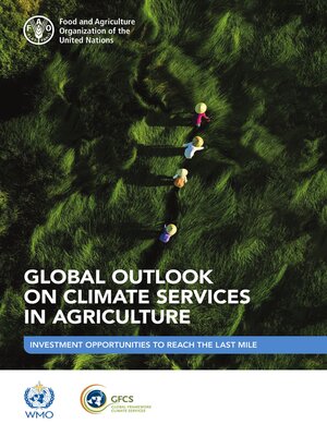 cover image of Global Outlook on Climate Services in Agriculture